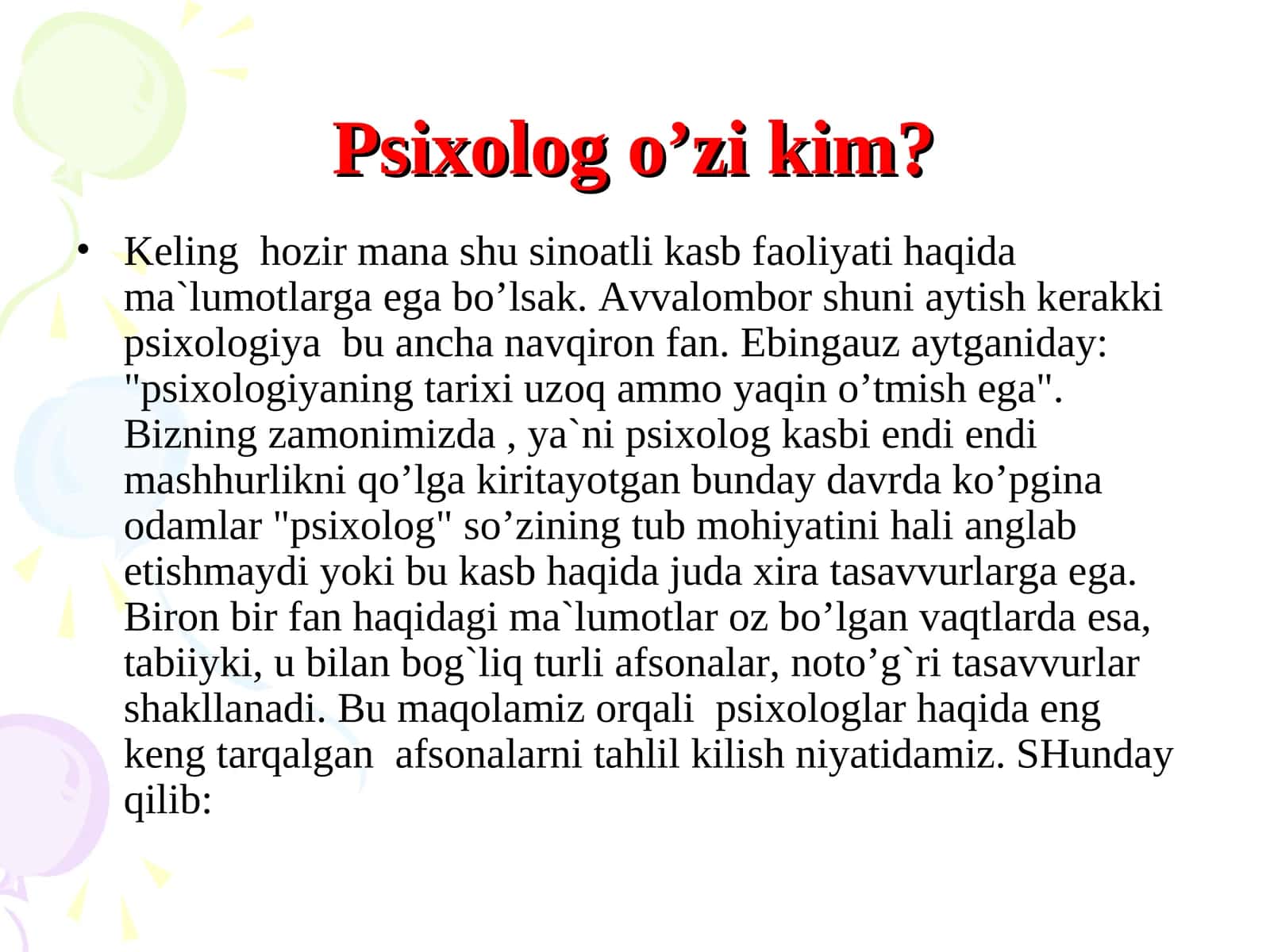 Psixolog o’zi kim? 1