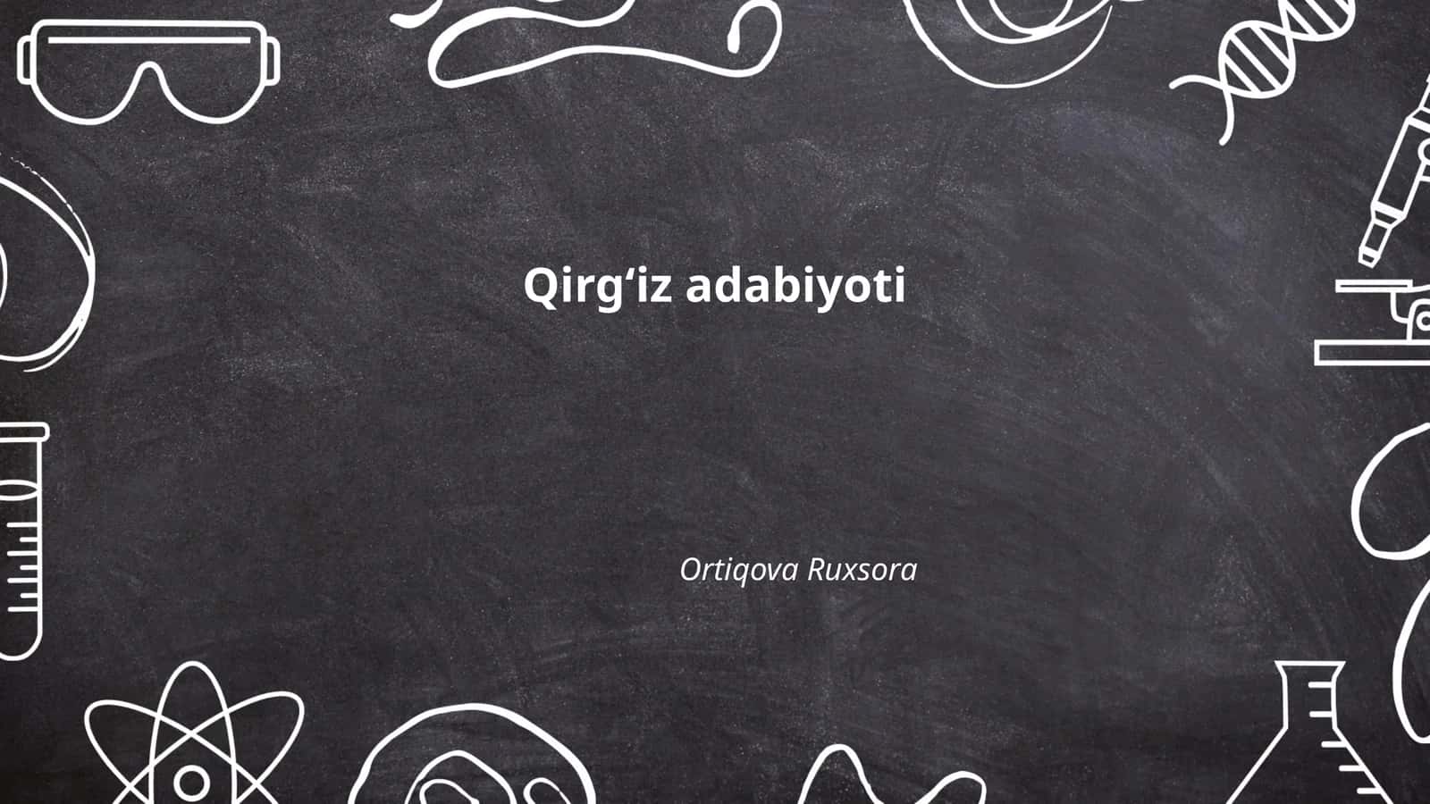 Qirgʻiz adabiyoti 1