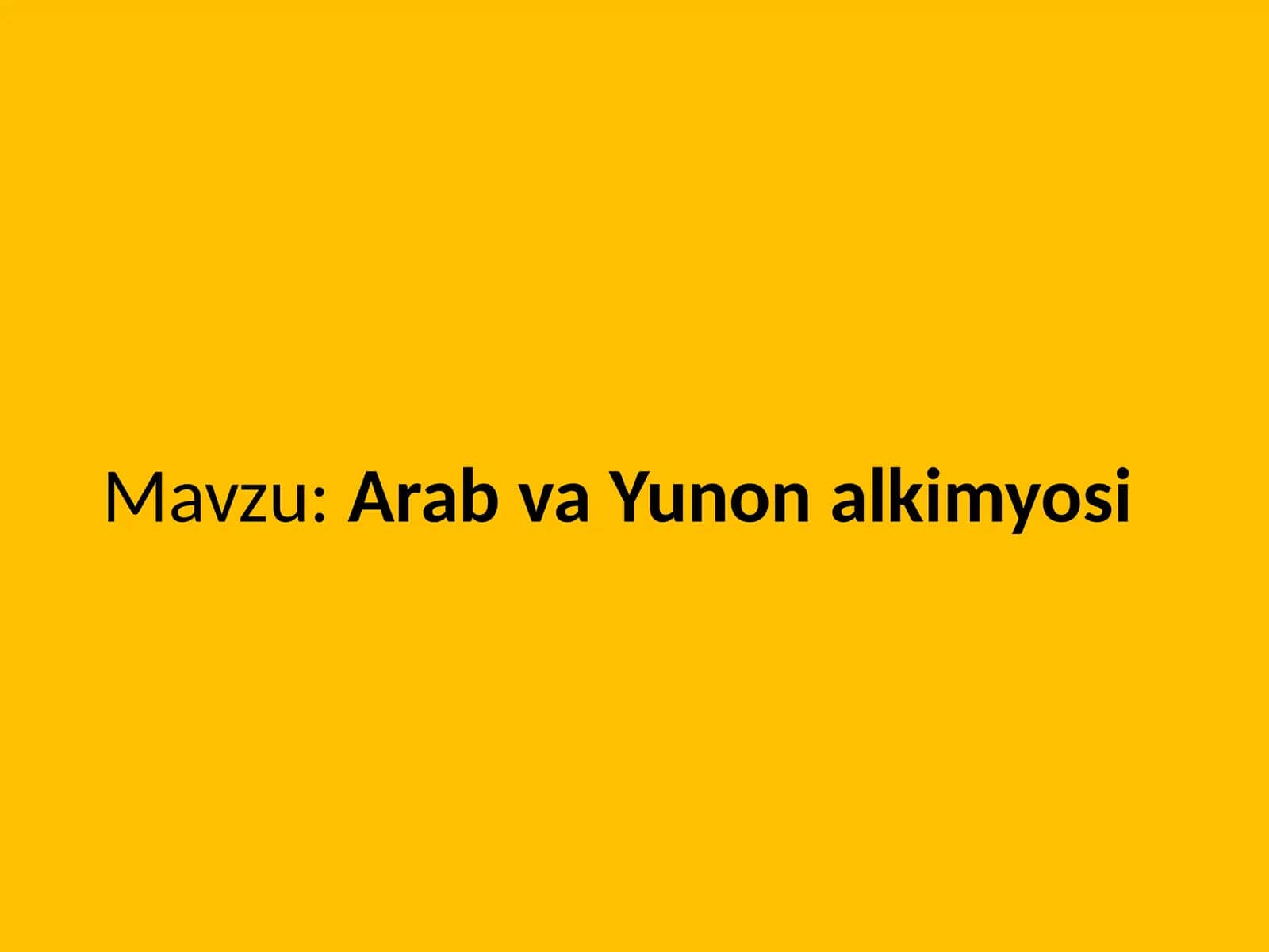 Arab va Yunon alkimyosi 1