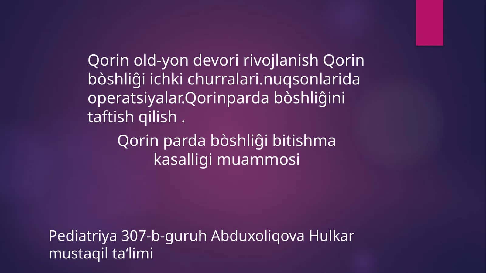 Qorin parda bo'shlig'i bitishmalari 1