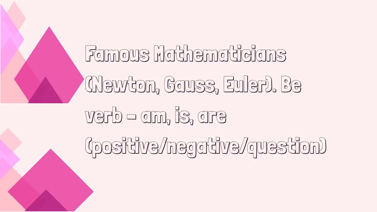 Famous Mathematicians 1