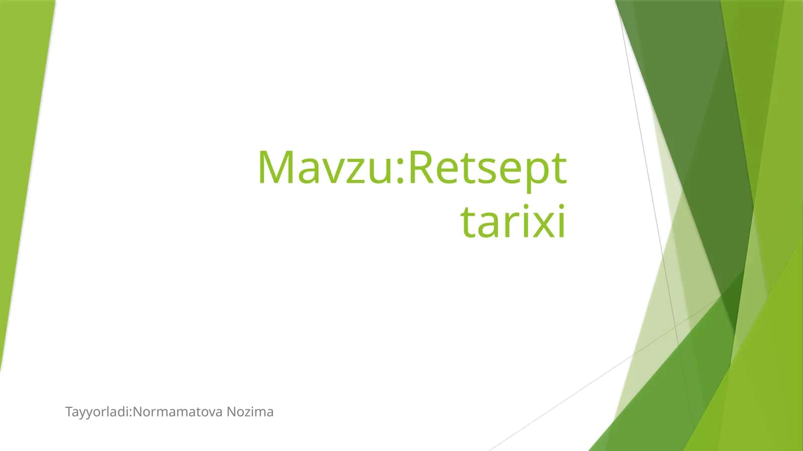 Retsept tarixi 1
