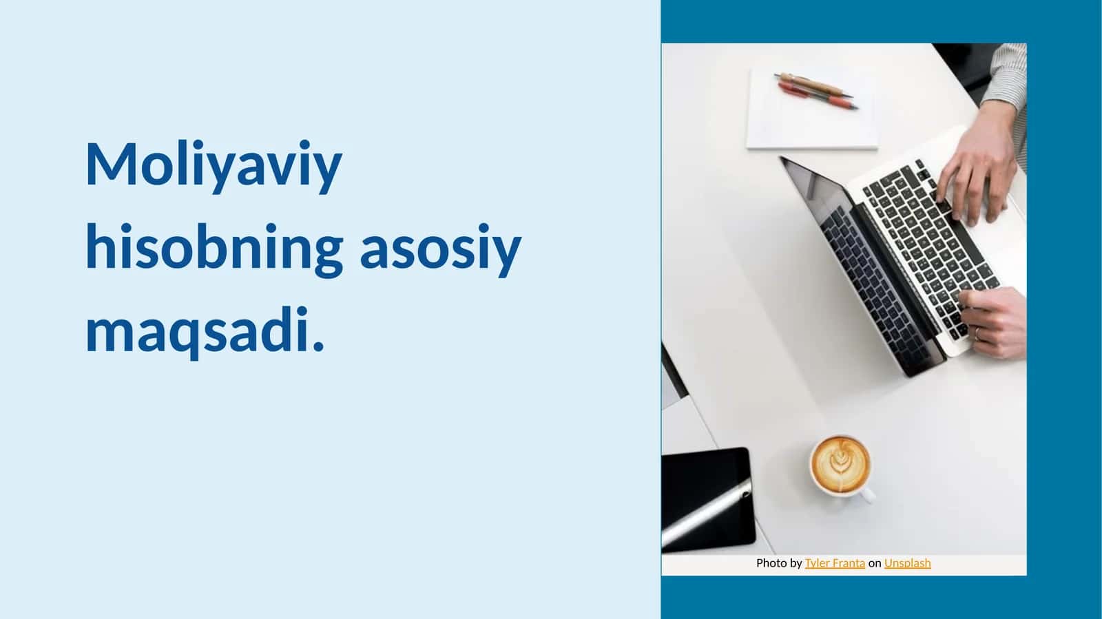 Moliyaviy hisobning asosiy maqsadi 1