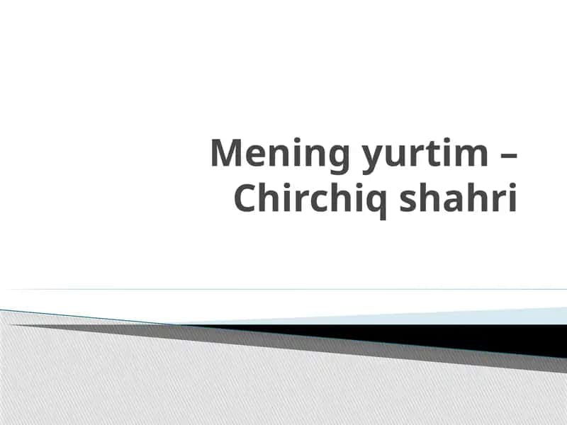 Chirchiq Shahri 1