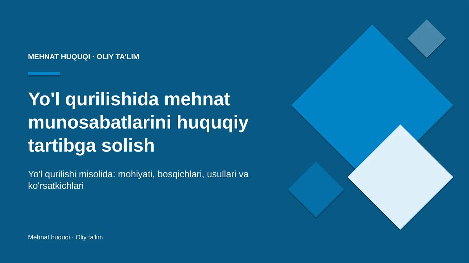 yo'l qurilishida mehnat munosabatlarini huquqiy tartibga solish 8457 1