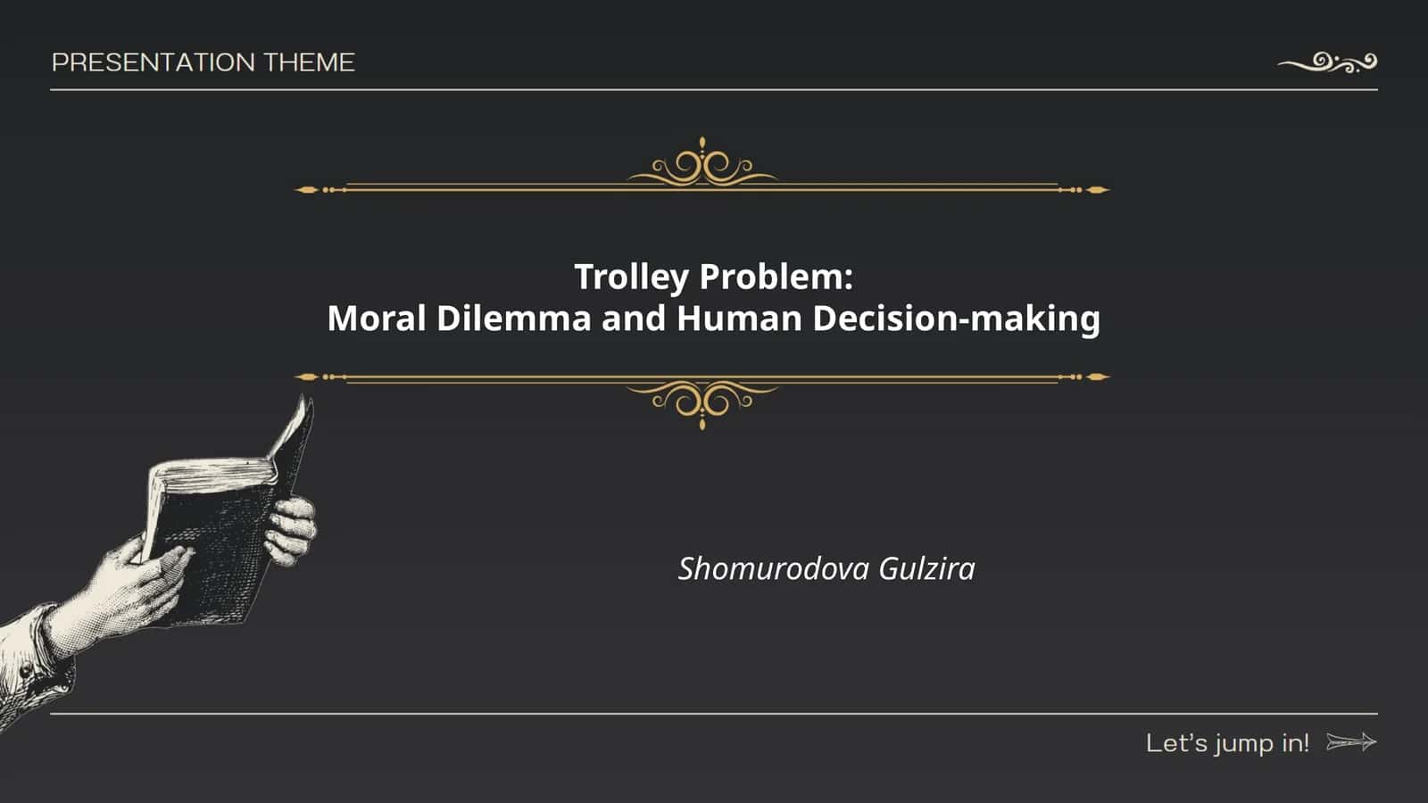 Trolley Problem: Moral Dilemma and Human Decision-making 1