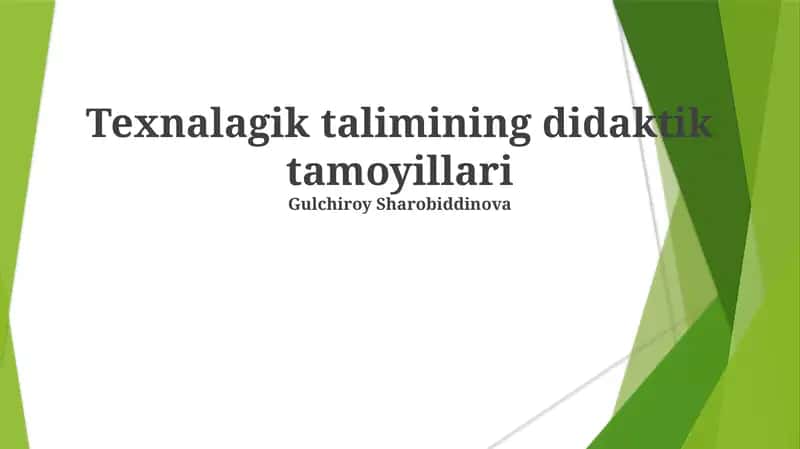Texnalagik talimining didaktik tamoyillari 1