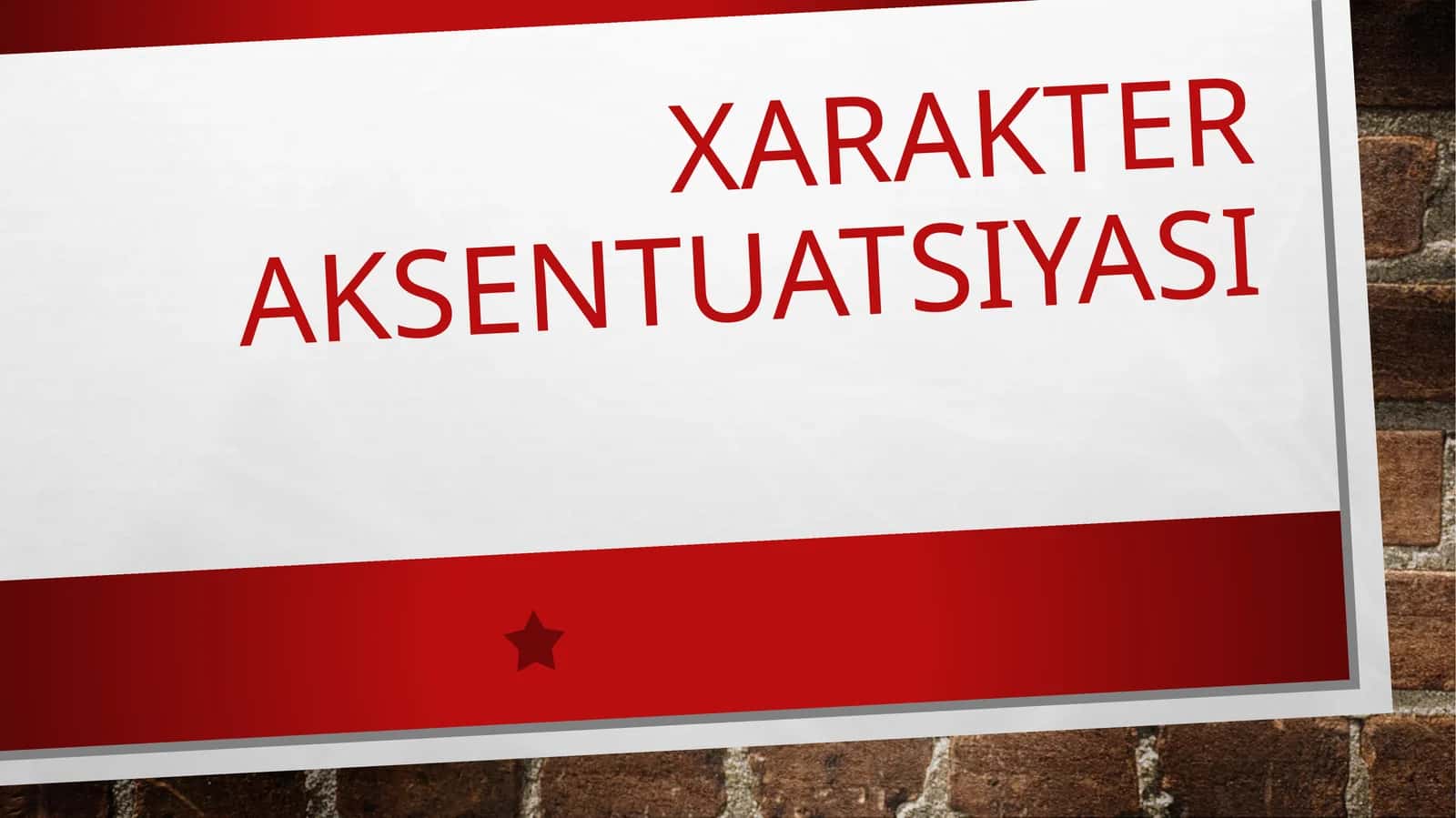 Xarakter aksentuatsiyasi 1