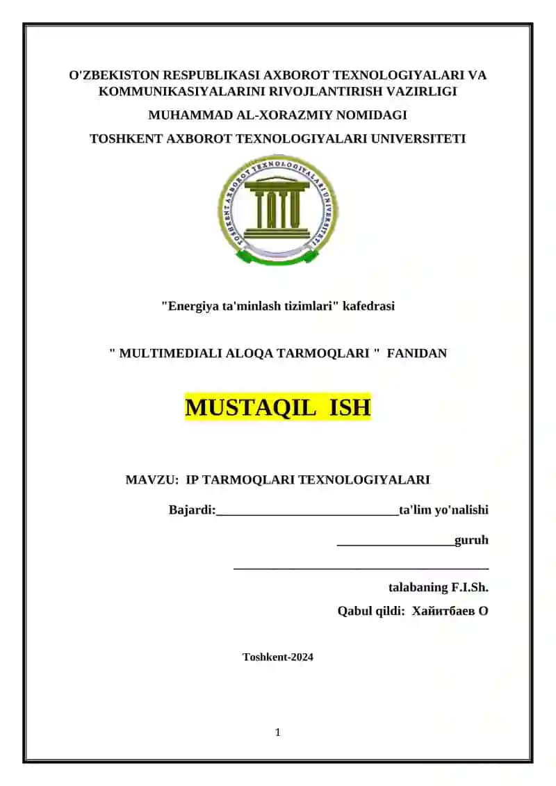 IP TARMOQLARI TEXNOLOGIYALARI