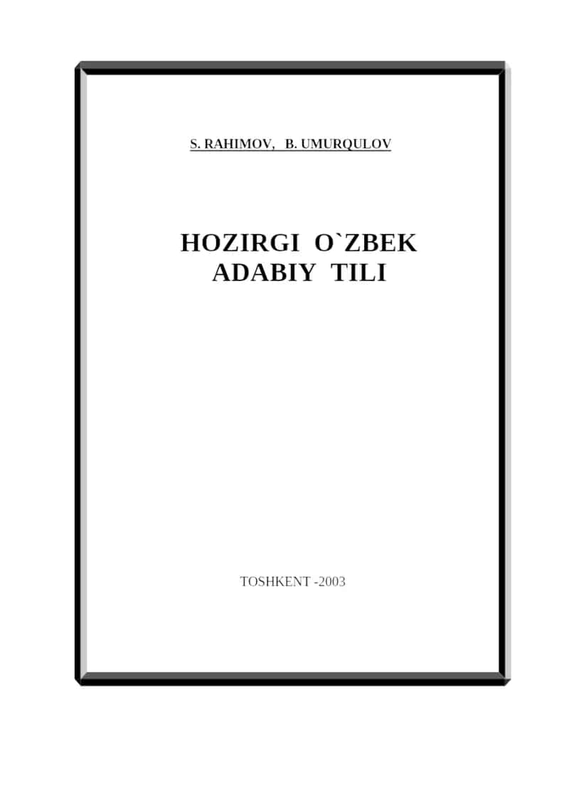 "Hozirgi o'zbek adabiy tili" 1