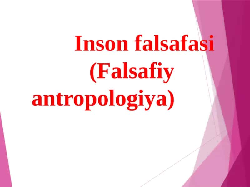 Insonfalsafasi(Falsafiyantropologiya) 1