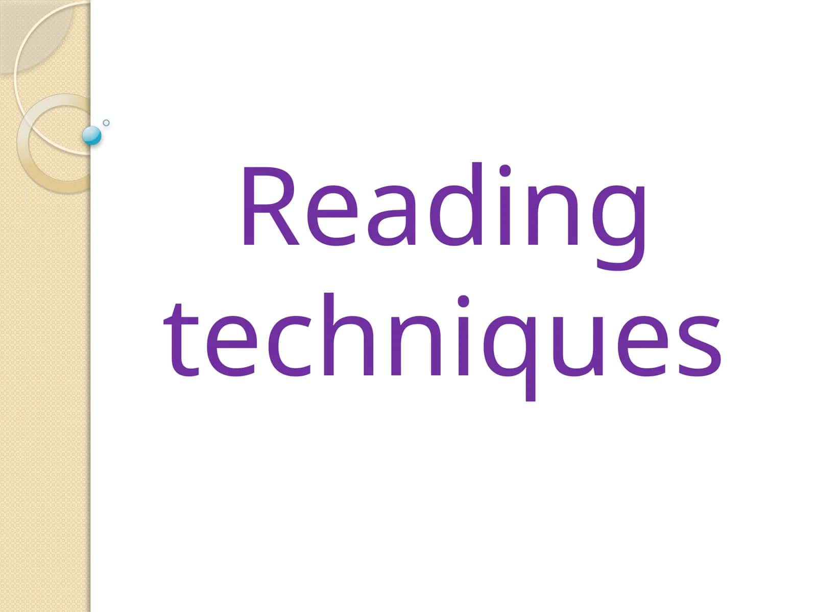Reading Techniques 1
