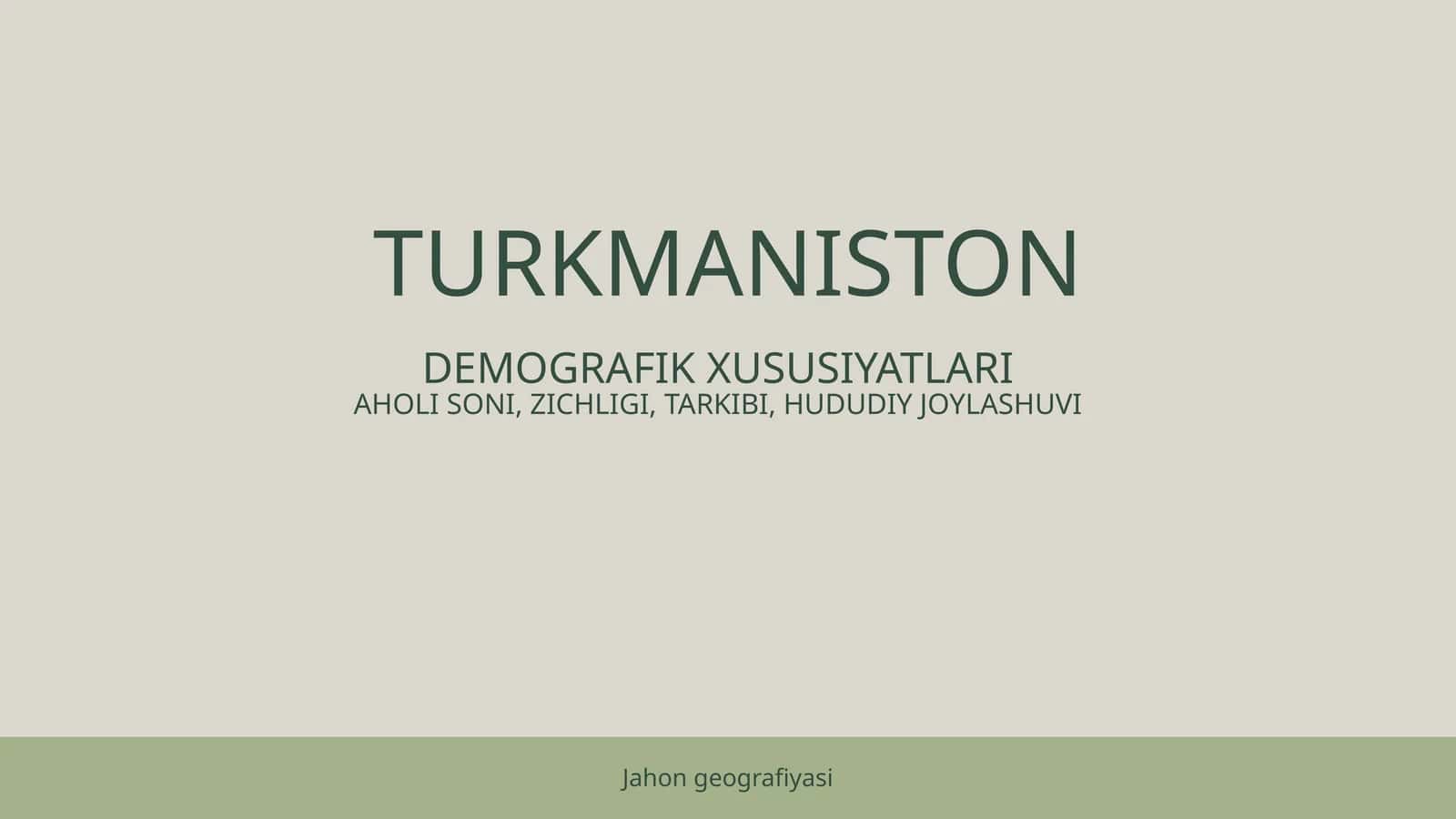 Turkmaniston aholisi 1