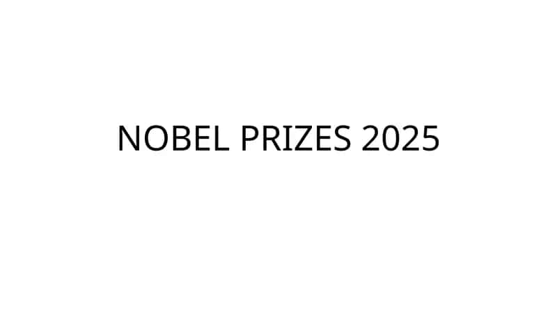NOBEL PRIZES 2025 1