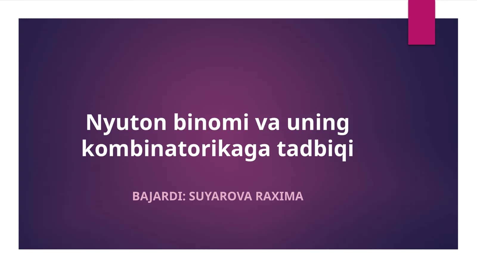 Nyuton binomi va uning kombinatorikaga tadbiqi 1