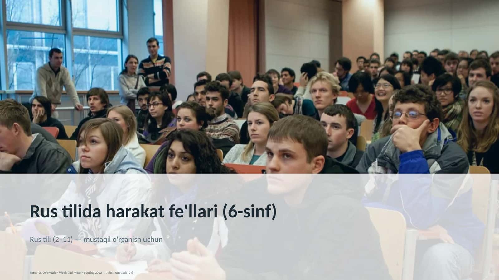 Rus tilida harakat fe'llari (6-sinf) 1