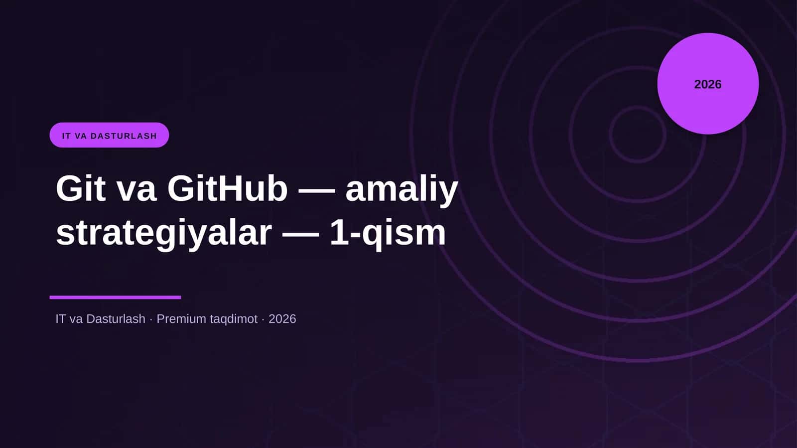 Git va GitHub — amaliy strategiyalar — 1-qism 1