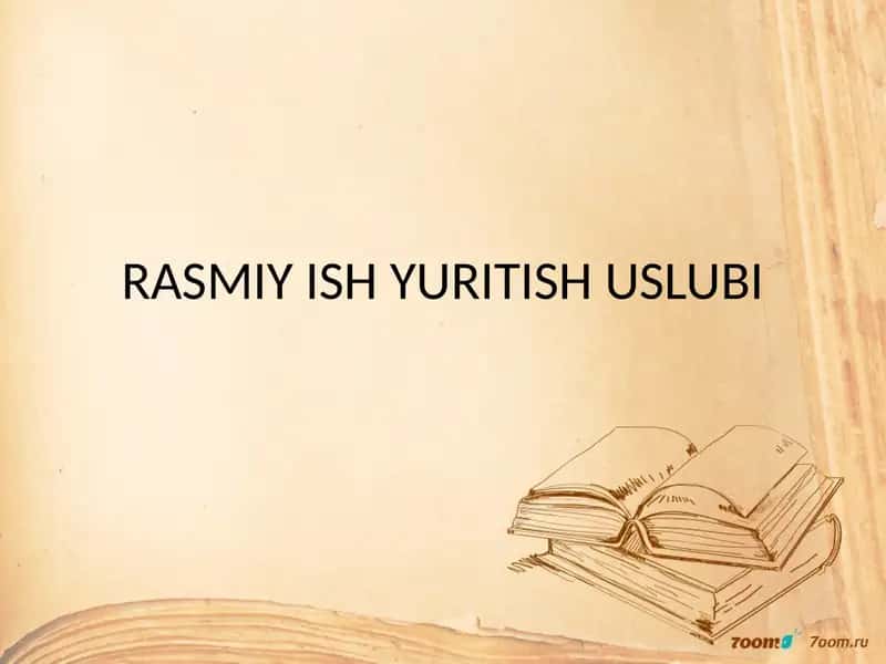Rasmiy Ish Yuritish Uslubi 1