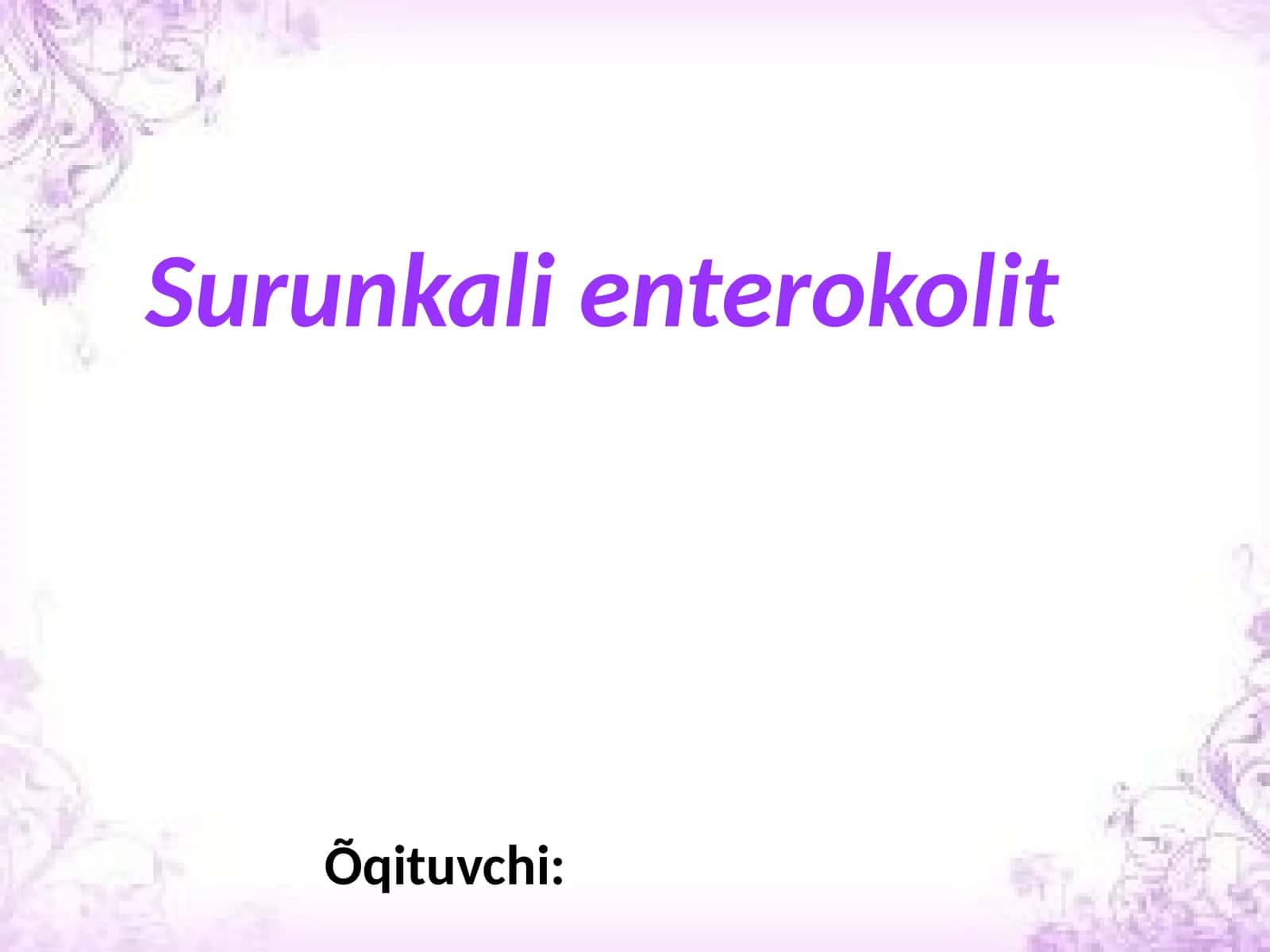 Surunkalienterokolit 1