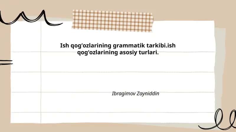 Ish qogʻozlarining grammatik tarkibi 1