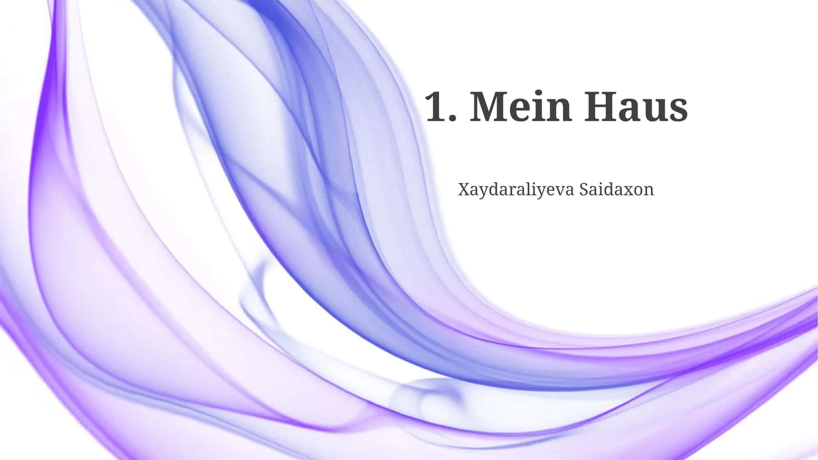 Mein Haus 1