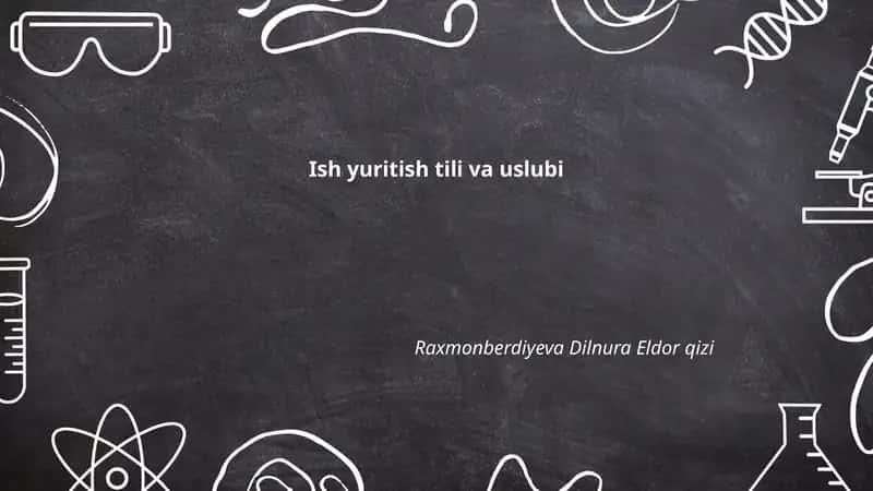 Ish yuritish tili va uslubi 1