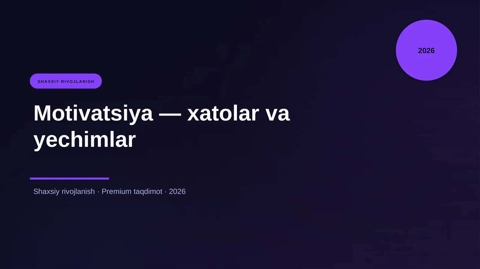 Motivatsiya — xatolar va yechimlar 1