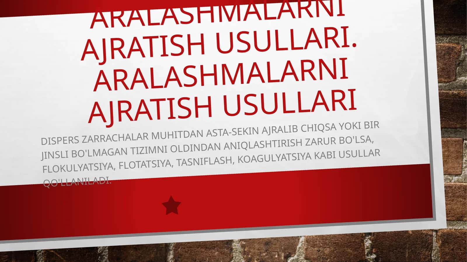 aralashmalarni ajratish usullari. Aralashmalarni ajratish usullari 1
