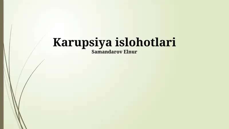 Karupsiya islohotlari 1