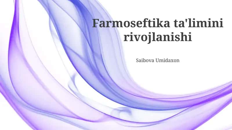Farmatsevtika ta'limi 1
