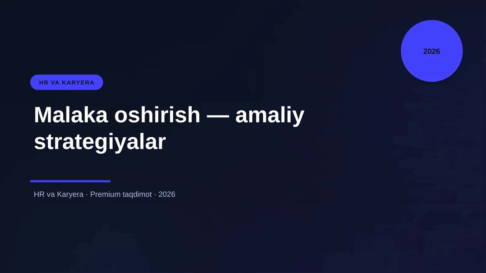Malaka oshirish — amaliy strategiyalar 1