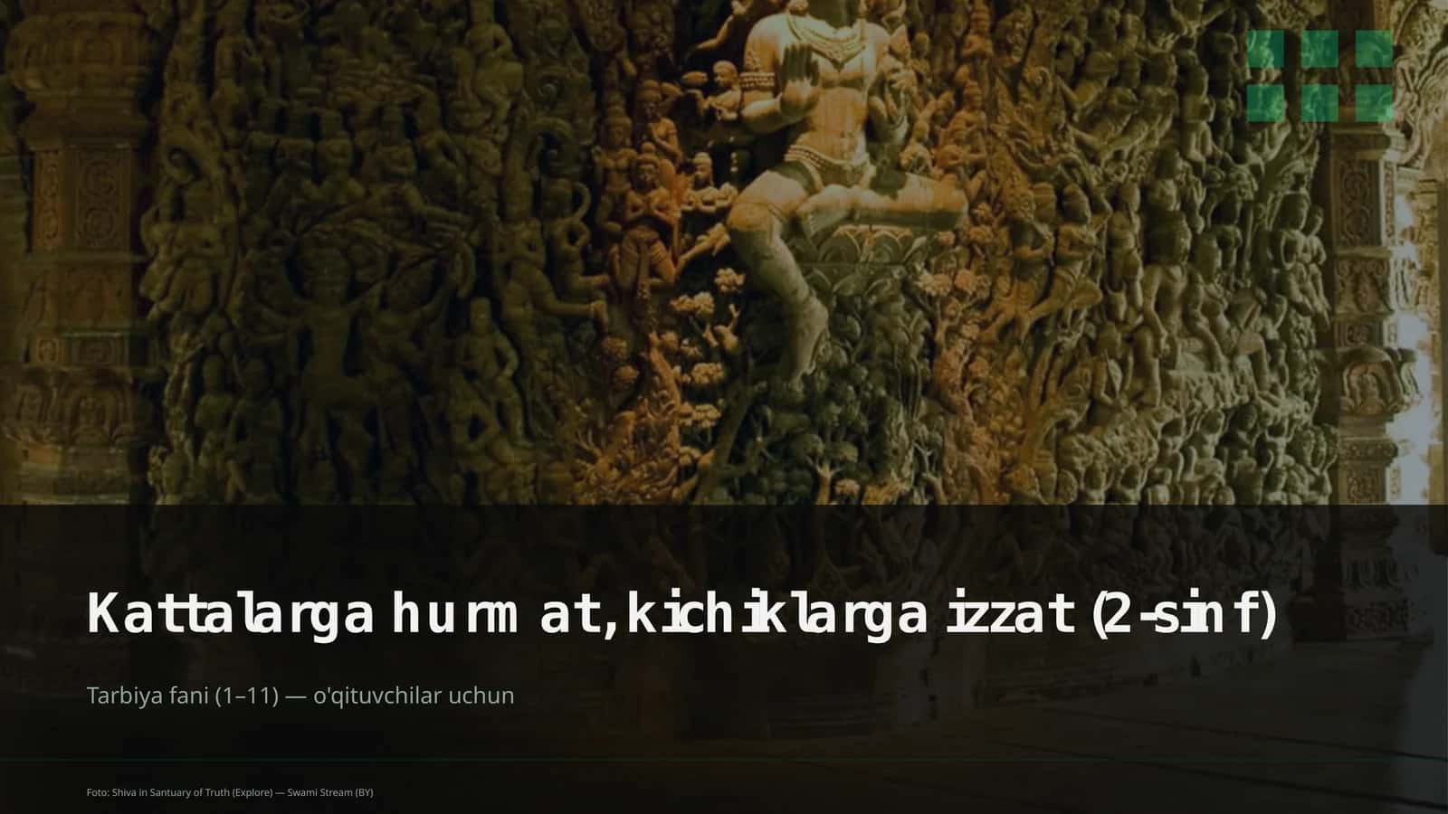 Kattalarga hurmat, kichiklarga izzat (2-sinf) 1