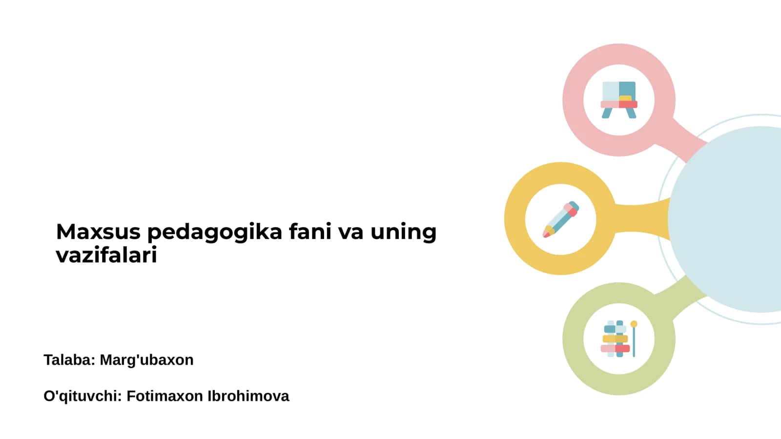 Maxsus pedagogika fani va uning vazifalari 1