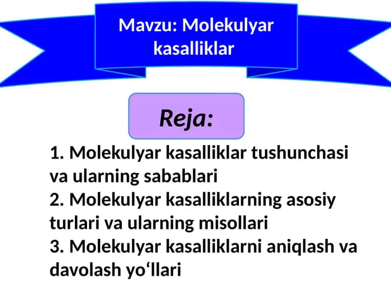 Molekulyar kasalliklar 1