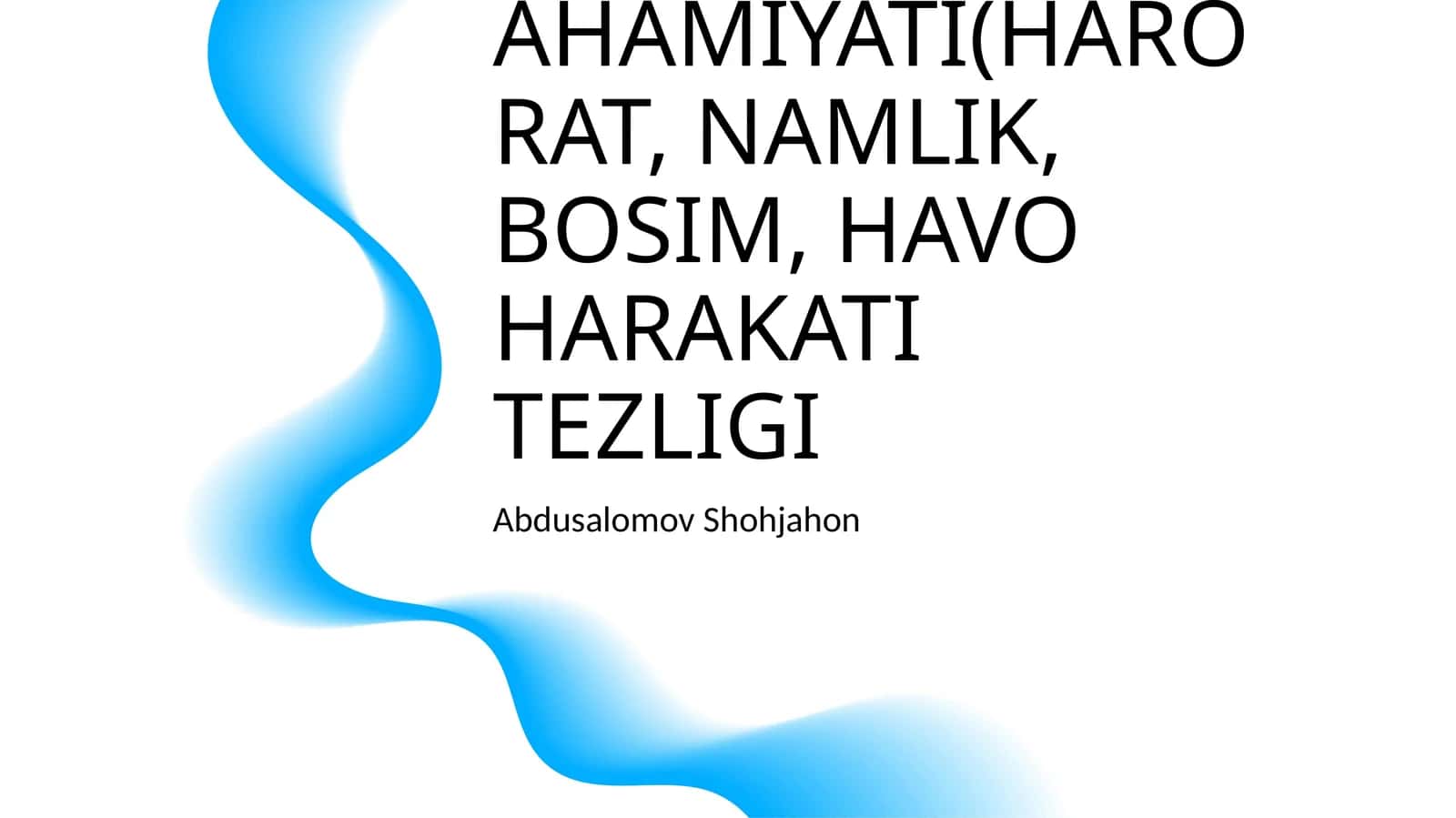 KASALXONA XONALARI MIKROIQLIMINING GIGIYENIK AHAMIYATI(HARORAT, NAMLIK, BOSIM, HAVO HARAKATI TEZLIGI 1