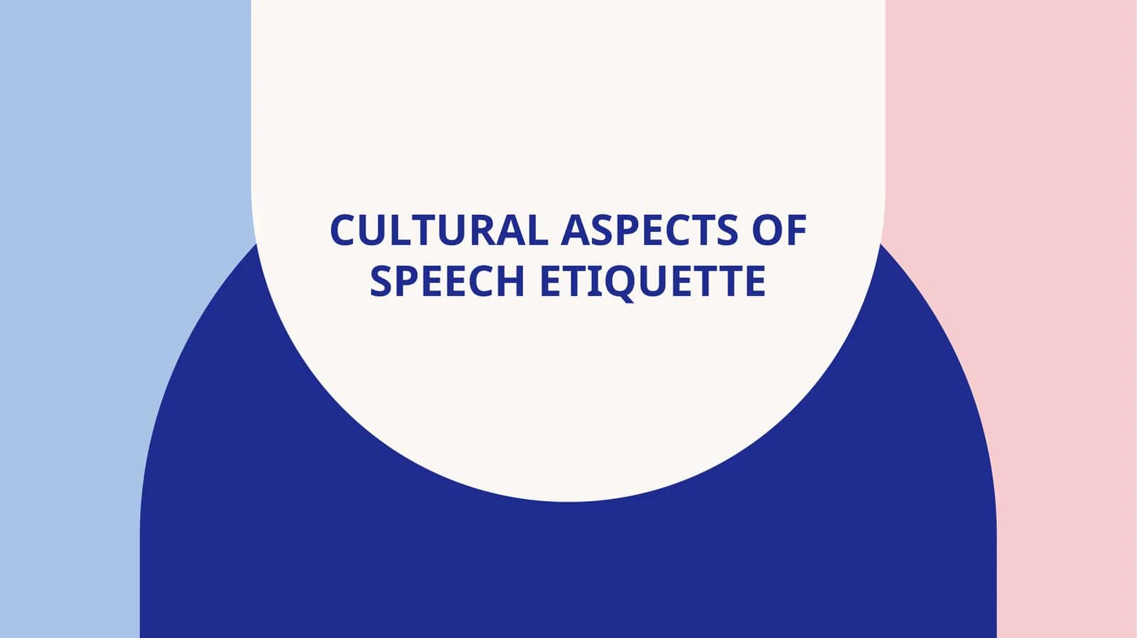 Cultural aspects of speech etiquette 1
