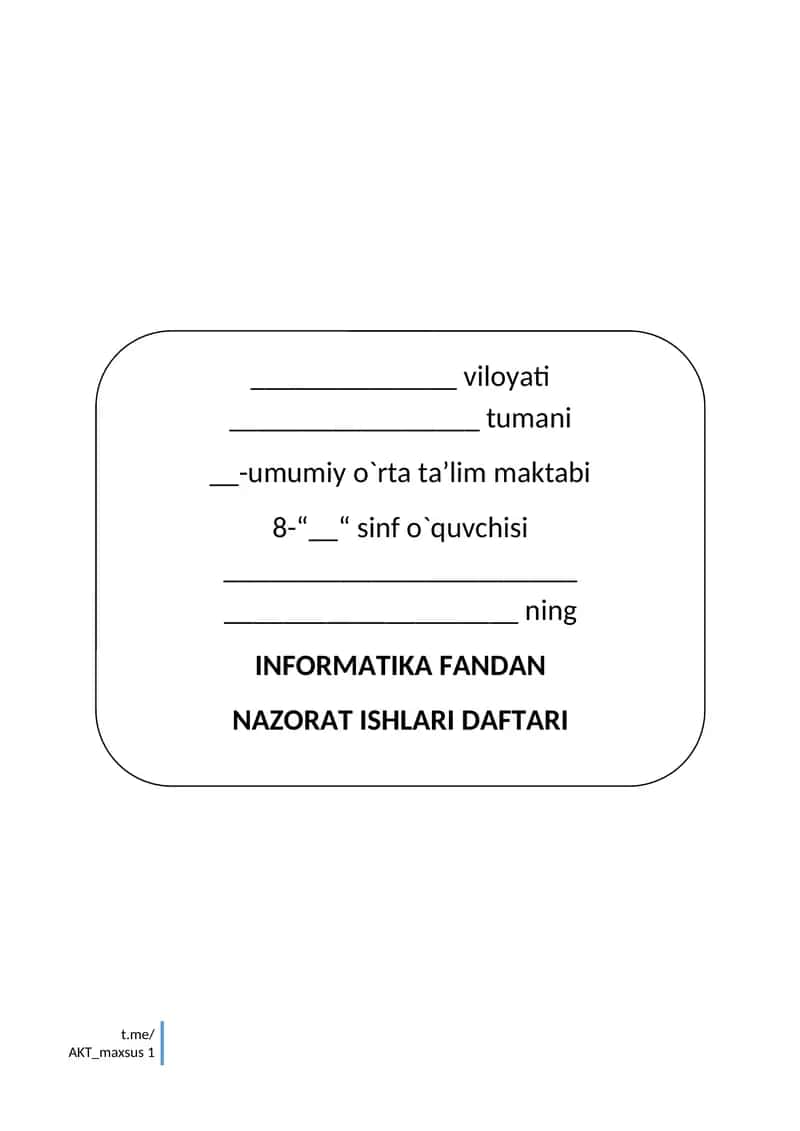 INFORMATIKA FANDAN NAZORAT ISHLARI DAFTARI 1