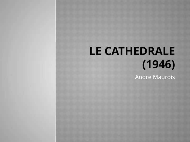 Le Cathedrale 1