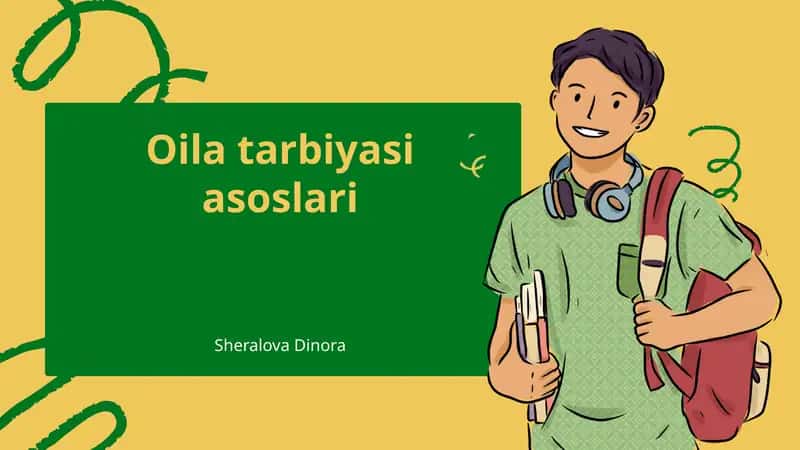 Oila tarbiyasi asoslari 1