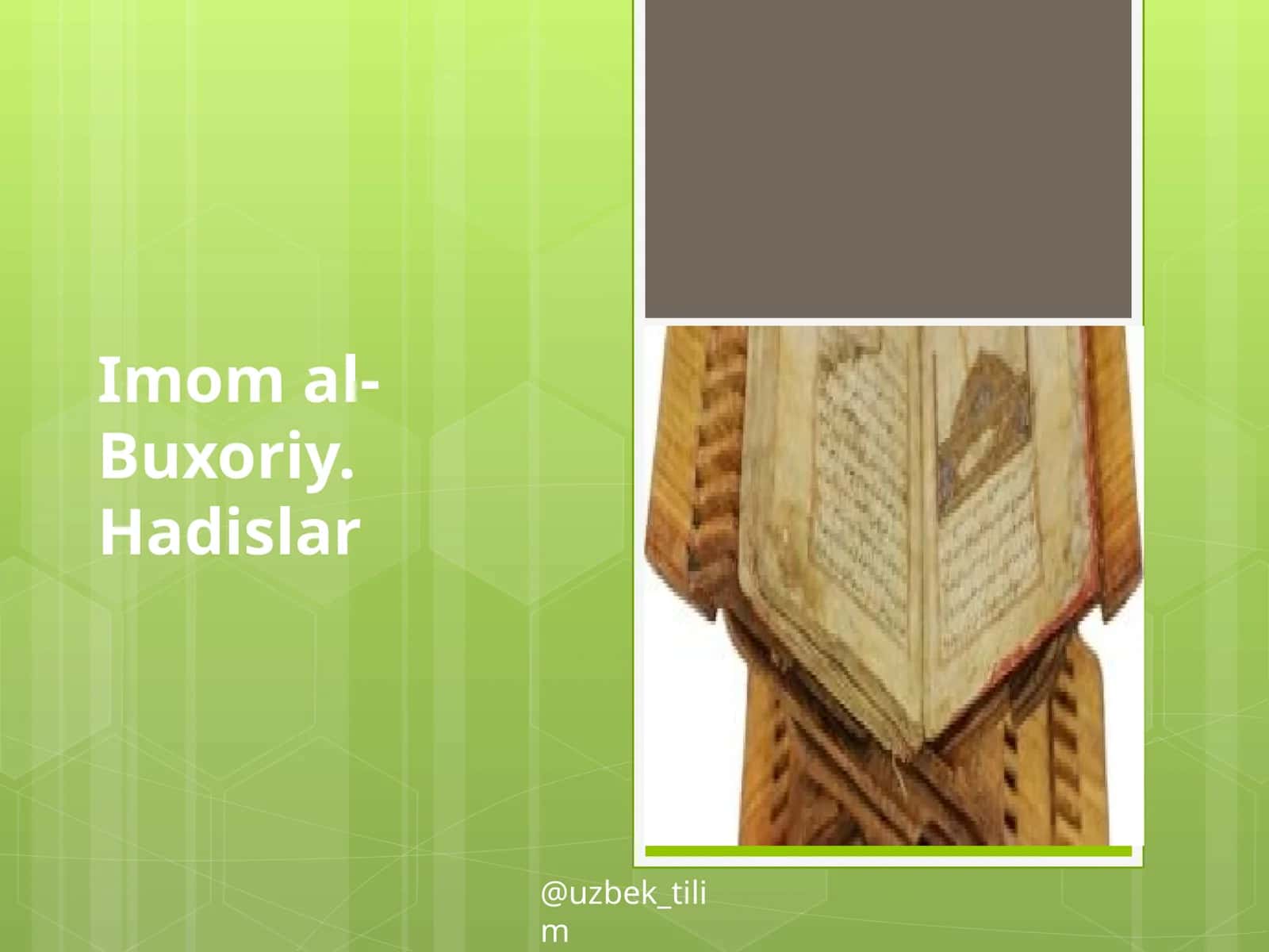 Imomal-Buxoriy.Hadislar 1