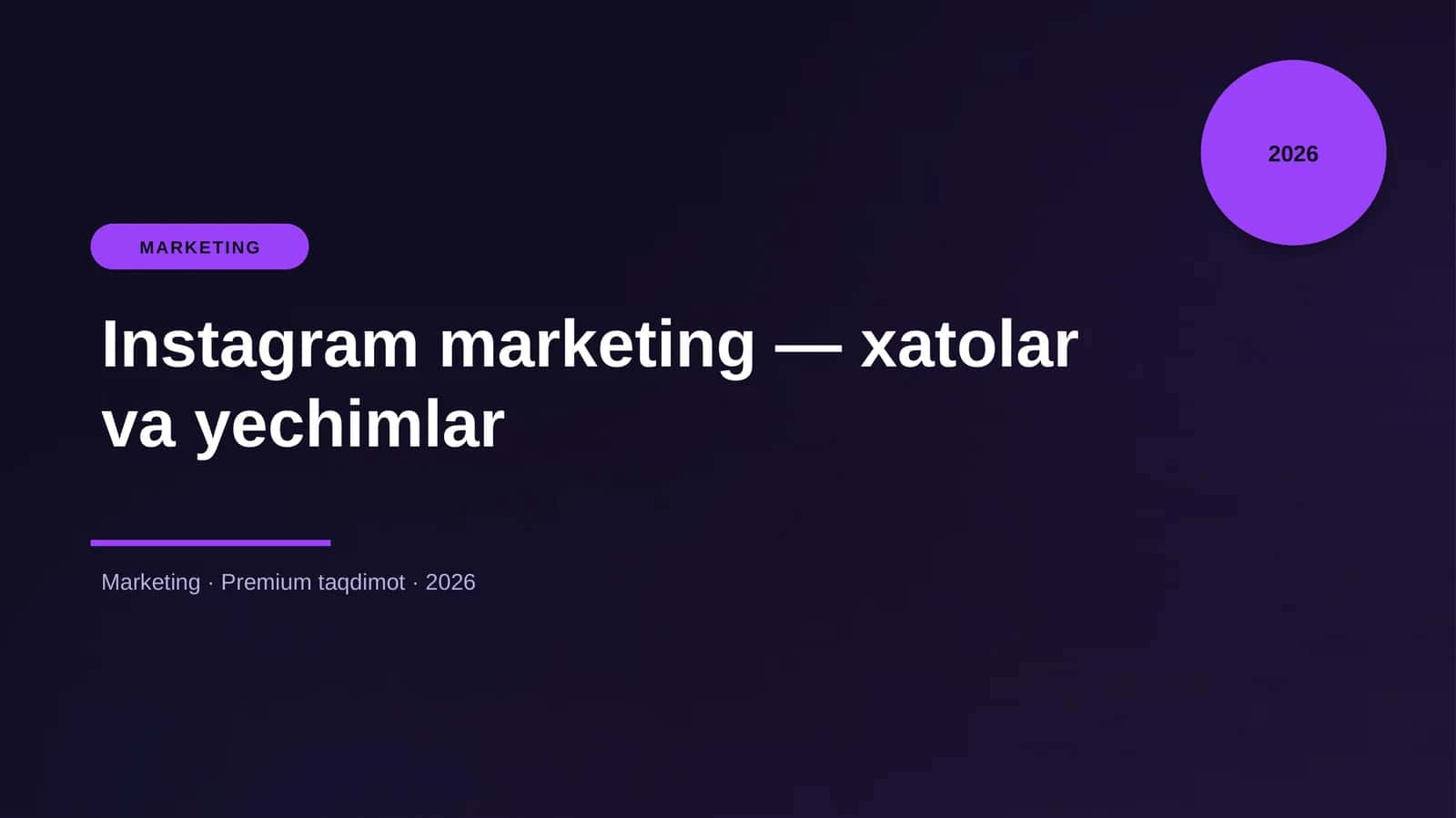 Instagram marketing — xatolar va yechimlar 1
