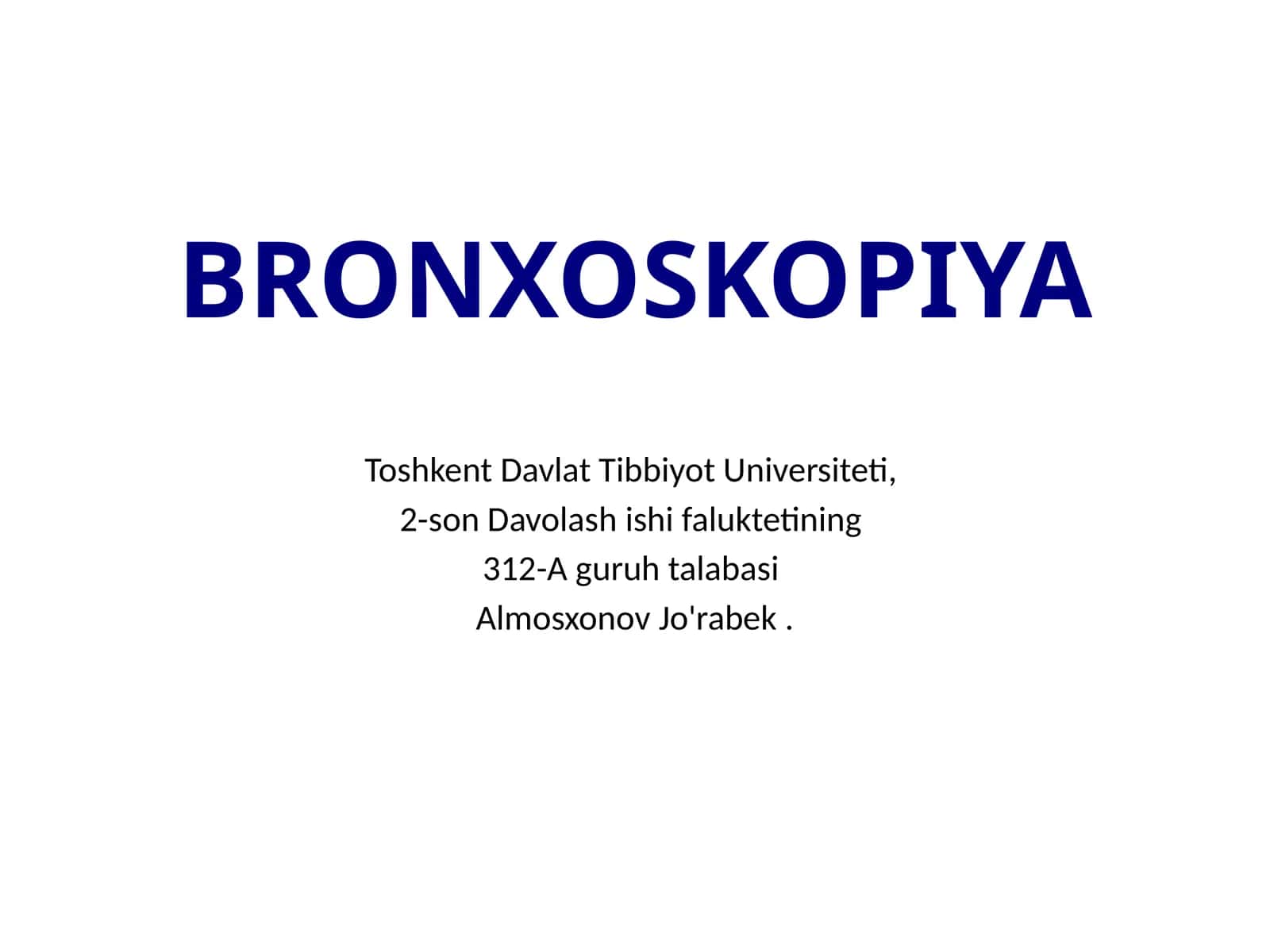 BRONXOSKOPIYA 1