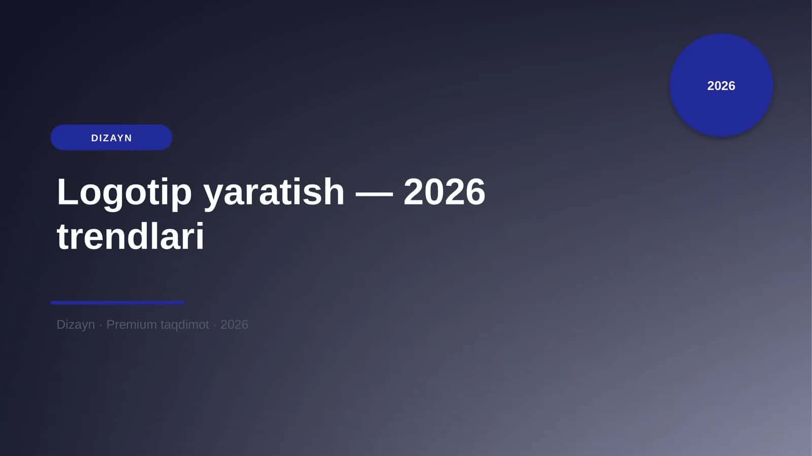 Logotip yaratish — 2026 trendlari 1
