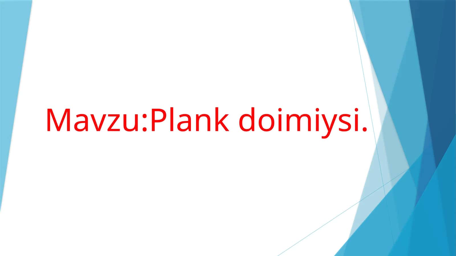 Plank doimiysi 1