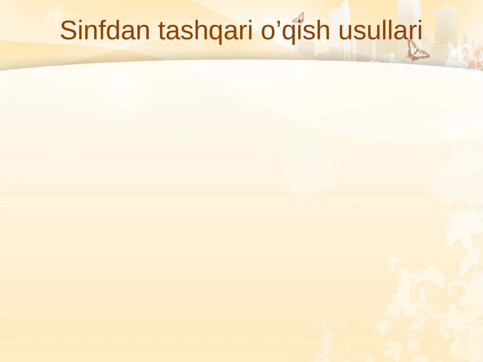 Sinfdan tashqari o’qish usullari 1