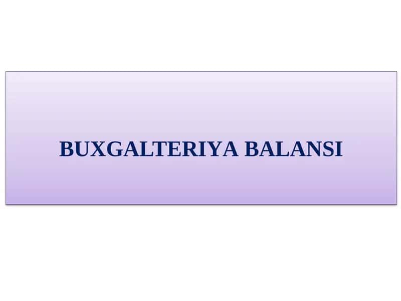 BUXGALTERIYА BALANSI 1