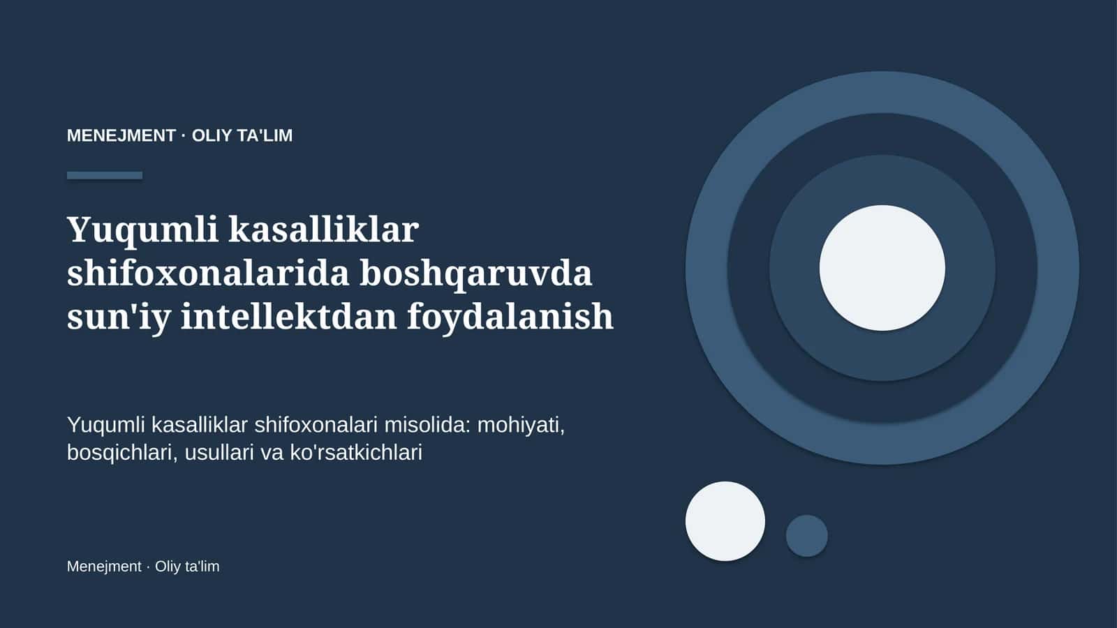 Yuqumli kasalliklar shifoxonalarida boshqaruvda sun'iy intellektdan foydalanish 1