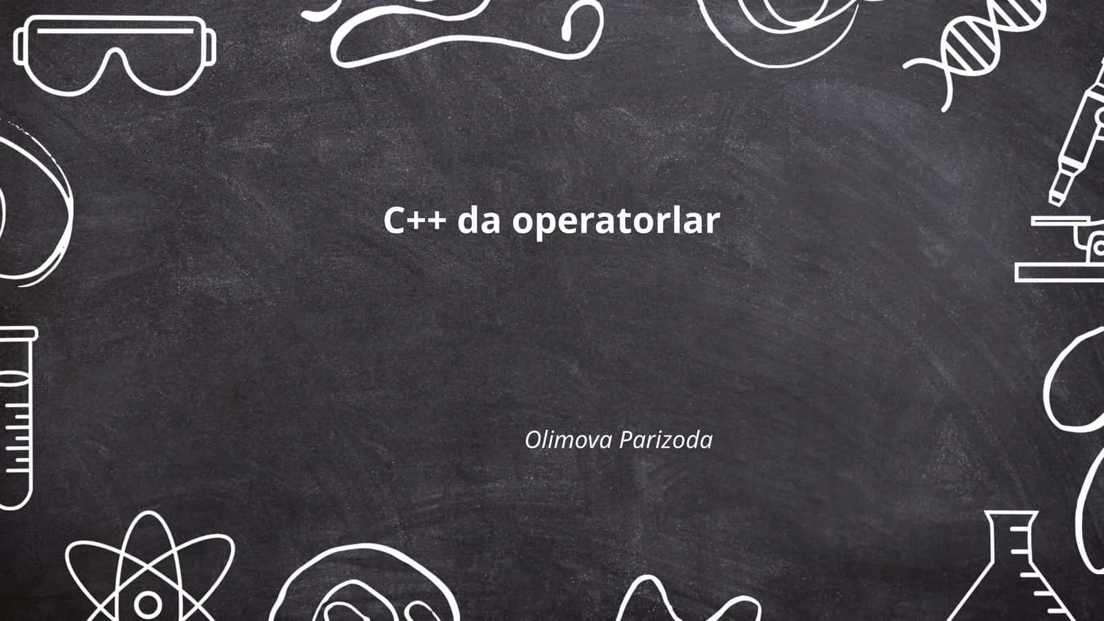 C++ da operatorlar 1