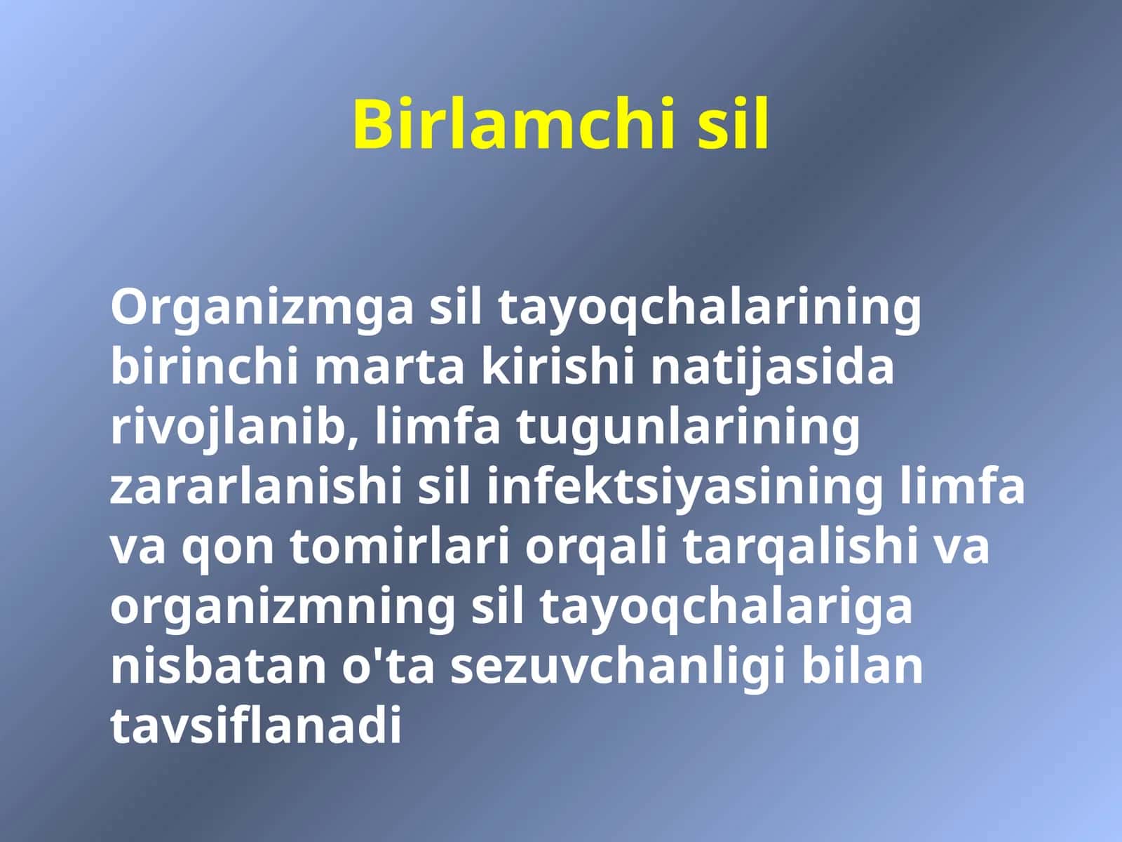 Birlamchi sil 1