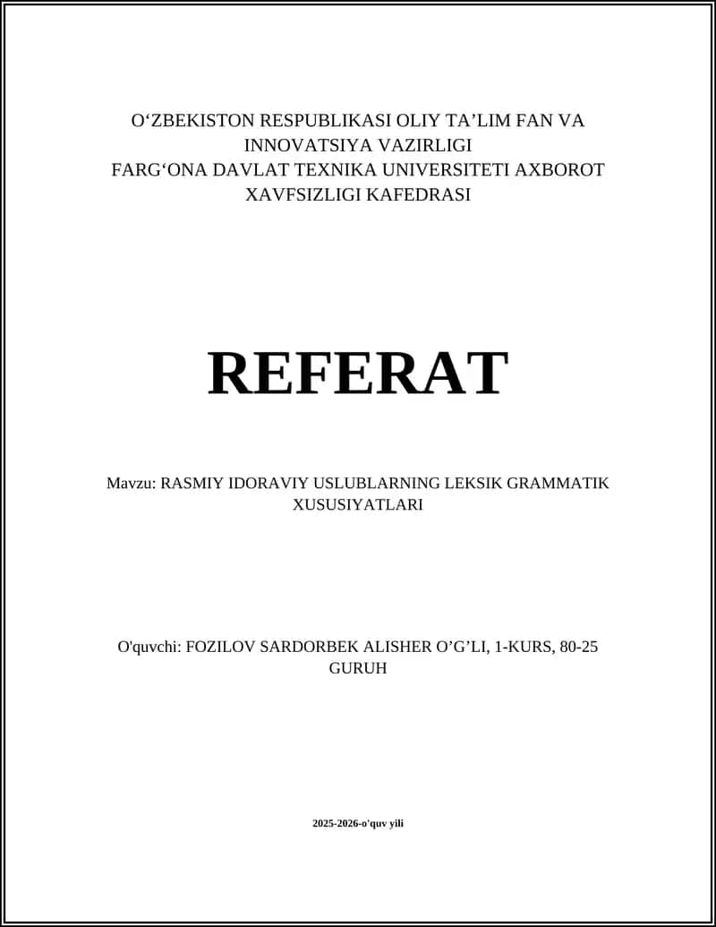 RASMIY IDORAVIY USLUBLARNING LEKSIK GRAMMATIK XUSUSIYATLARI 1